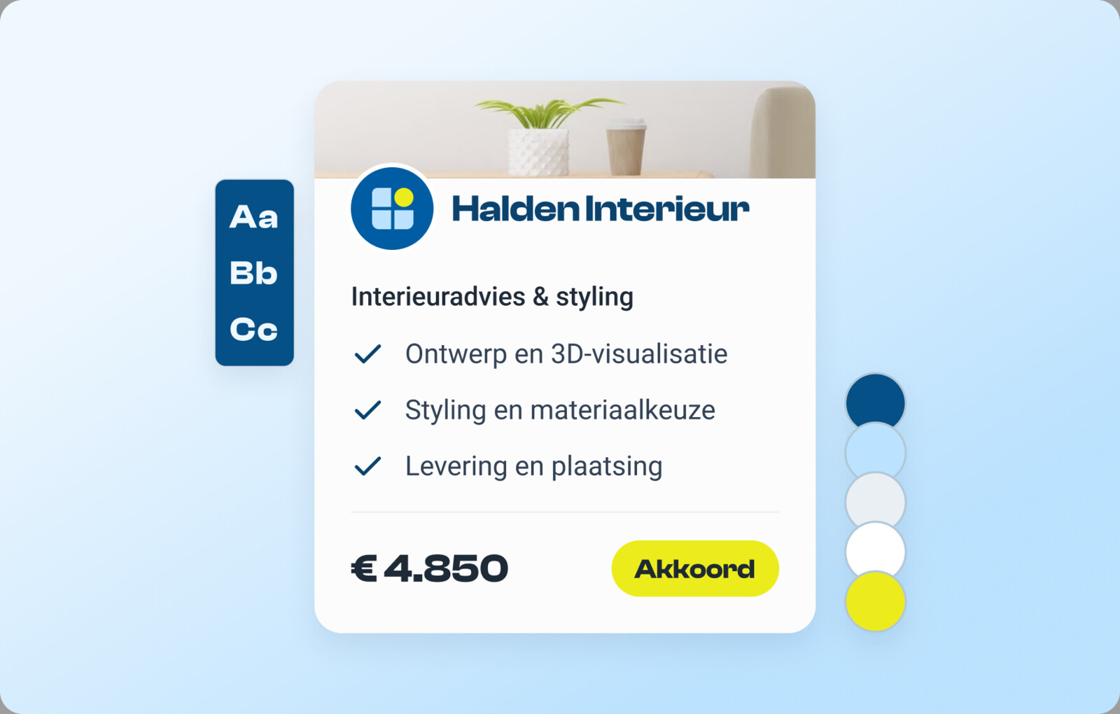 Een offerte in de eigen huisstijl van de klant, met logo, merkkleuren en lettertype
