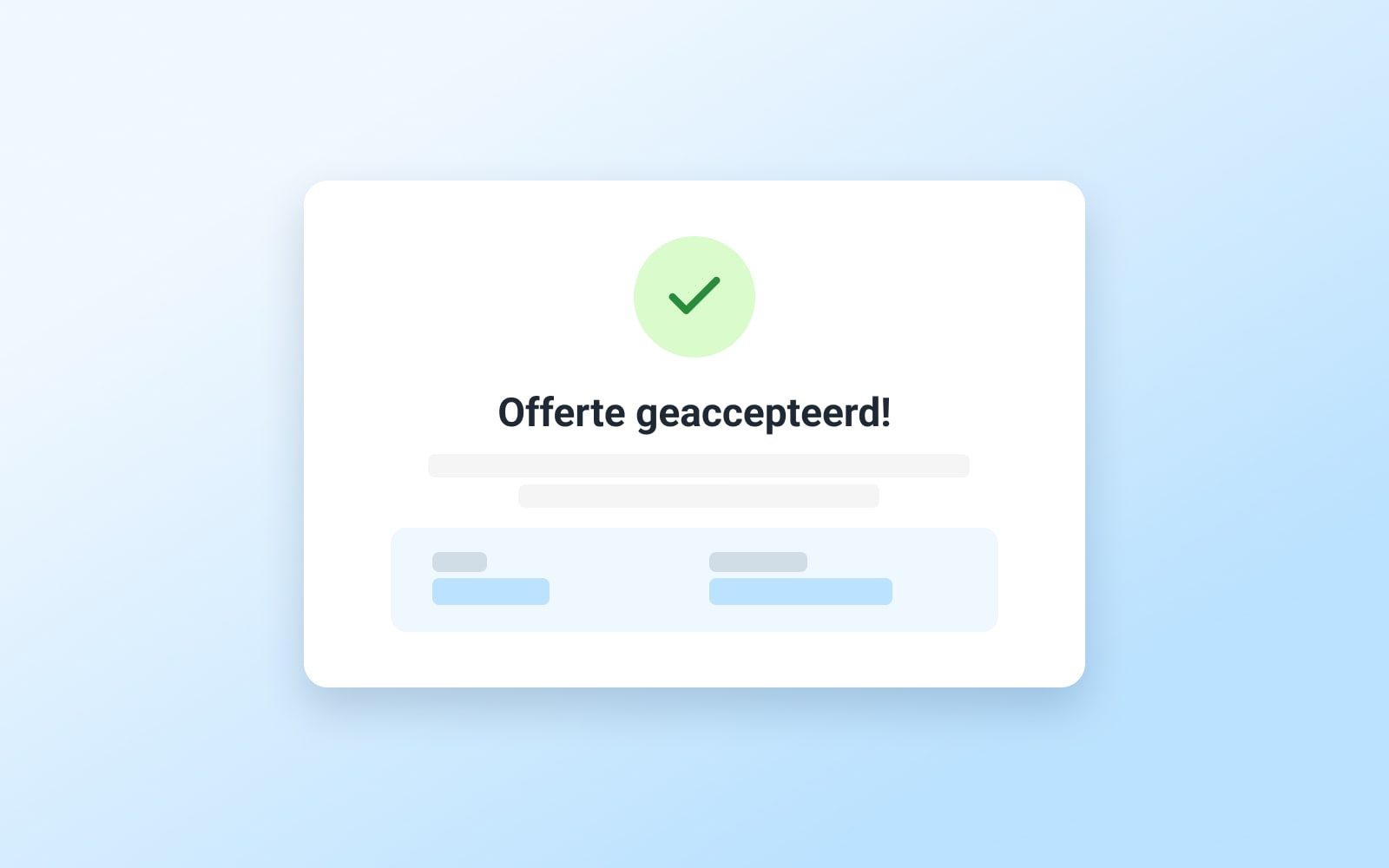 Melding in Opdoffer dat de offerte is geaccepteerd